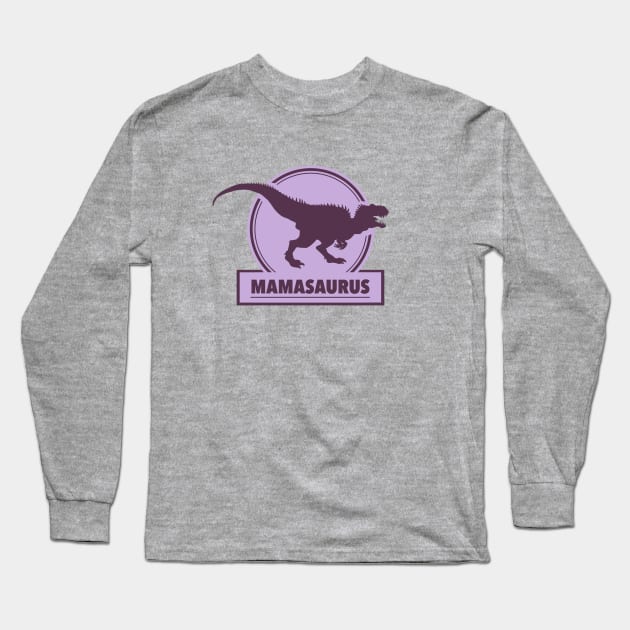 Mamasaurus - Dinosaur Design Long Sleeve T-Shirt by Tanimator